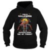 This Is Halloween Everybody Make A Scene Till The Neighbors Gonna Die Of Fright shirt
