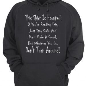 This Is Haunted Ghostly Halloween Design shirt 3