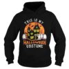 This Is My Halloween Costume Boo Ghost shirt