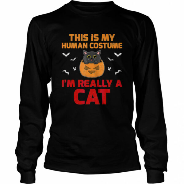 This Is My Human Costume I’m Really A Cat Halloween shirt