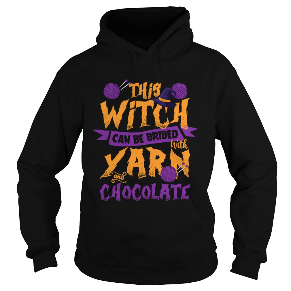 This Witch Can Be Bribed With Yarn And Chocolate Funny Knitting Crocheting Women Shirt This Witch Can Be Bribed With Yarn And Chocolate Funny Knitting Crocheting Women Shirt