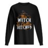 This Witch Is Getting Hitched Halloween shirt