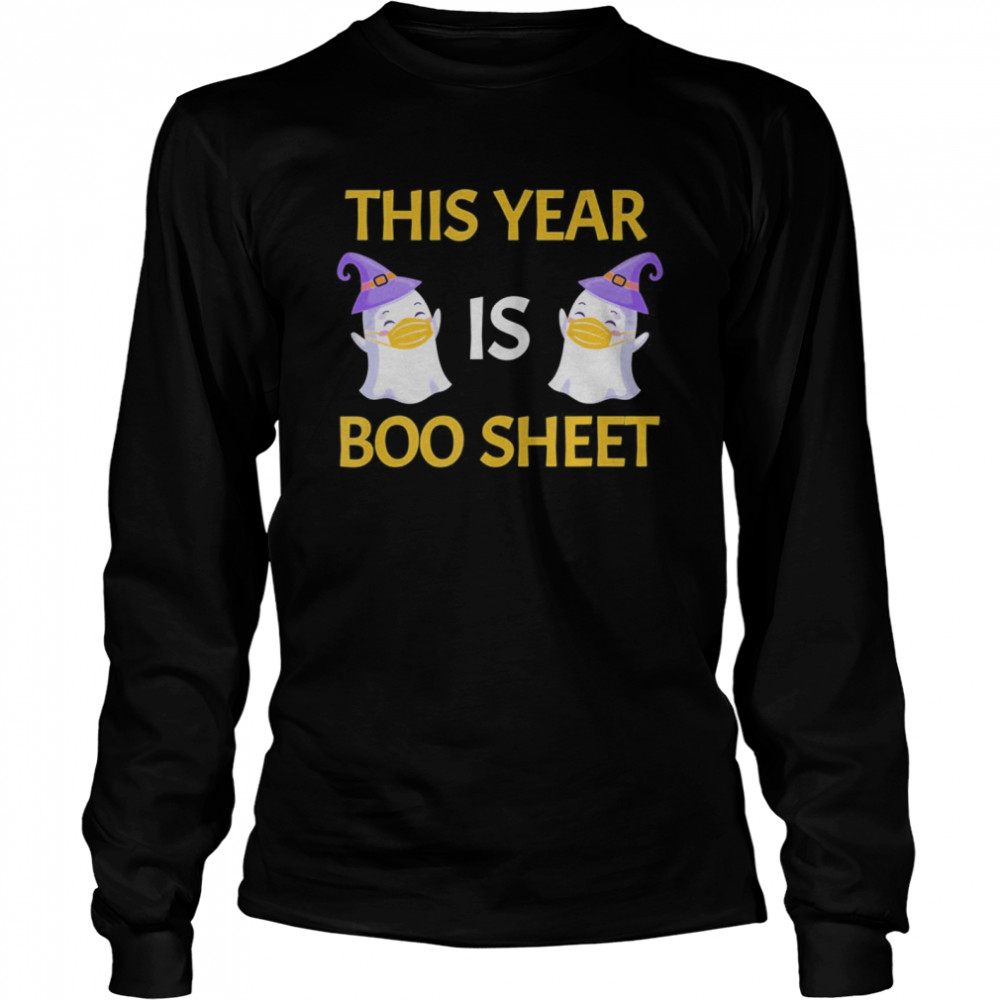 This Year Is Boo Sheet Boo Ghost shirt This Year Is Boo Sheet Boo Ghost shirt