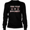 This Year Is Boo Sheet shirt