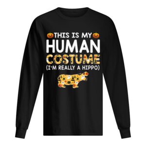 This is My Human Costume Halloween Hippo Gift shirt