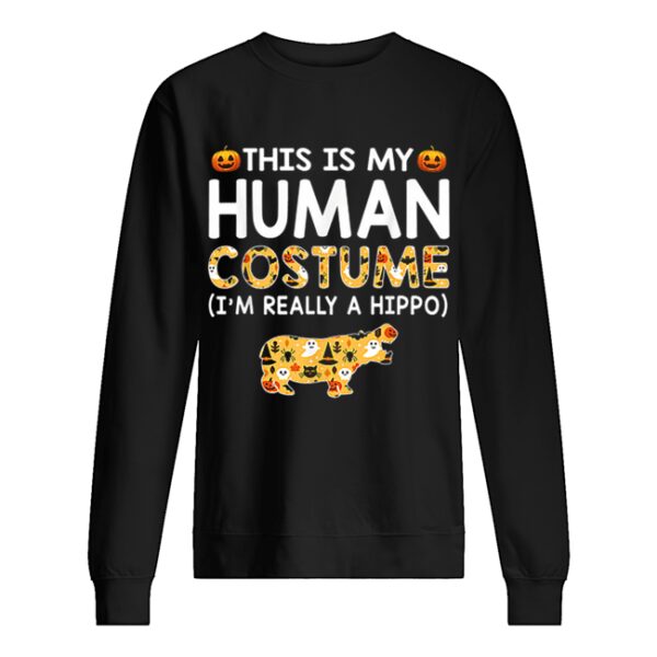 This is My Human Costume Halloween Hippo Gift shirt
