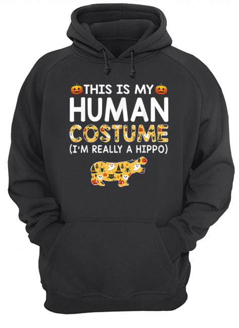 This is My Human Costume Halloween Hippo Gift shirt This is My Human Costume Halloween Hippo Gift shirt