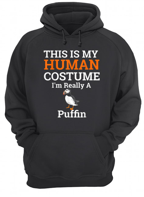 This is My Human Costume I’m Really a Puffin Halloween shirt This is My Human Costume I’m Really a Puffin Halloween shirt