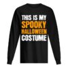 This is my Spooky Halloween Costume Funny Lazy Simple Men shirt