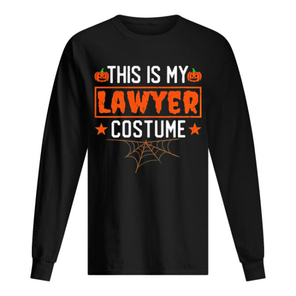 This is my lawyer costume Halloween shirt