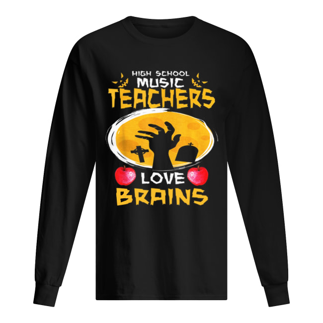 Top High School Music Teachers Love Brains Halloween Gift shirt Top High School Music Teachers Love Brains Halloween Gift shirt