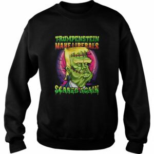 Trumpenstein Liberals Scared Again Trump Halloween shirt