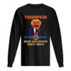 Trumpkin Make Halloween Great Again Funny Trump shirt