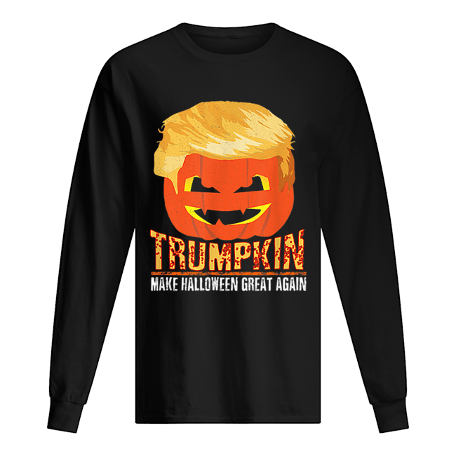 Trumpkin Pumpkin Politics Halloween Ironic Costume Fun Gift shirt Trumpkin Pumpkin Politics Halloween Ironic Costume Fun Gift shirt