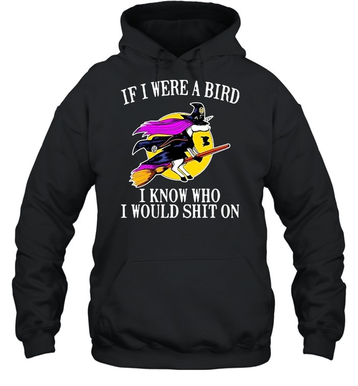 Unicorn If I Were A Bird I Know Who I Would Shit On Halloween T-shirt Unicorn If I Were A Bird I Know Who I Would Shit On Halloween T-shirt