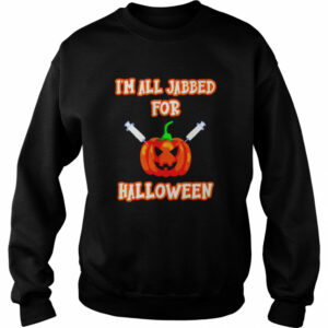 Vaccine I’m all jabbed for Halloween shirt