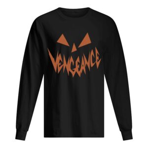Vengeance Pumpkin Face Halloween Shirt