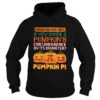 What do you get if you divide a pumpkins circumference by its diameter pumpkin pi shirt