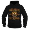 Whiskey And Bad Decisions Halloween Funny Humor Men Women shirt