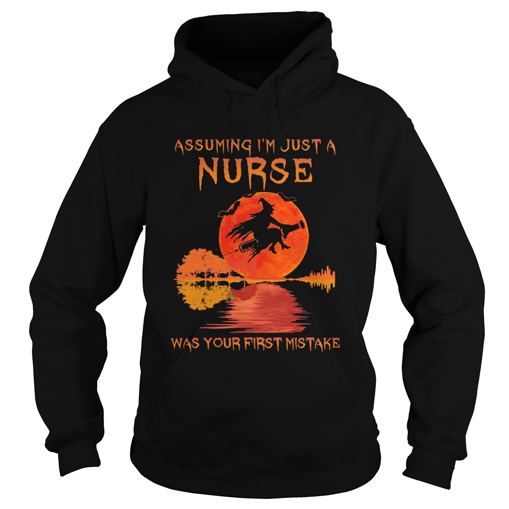 Witch assuming Im just a nurse was your first mistake moon blood shirt Witch assuming Im just a nurse was your first mistake moon blood shirt
