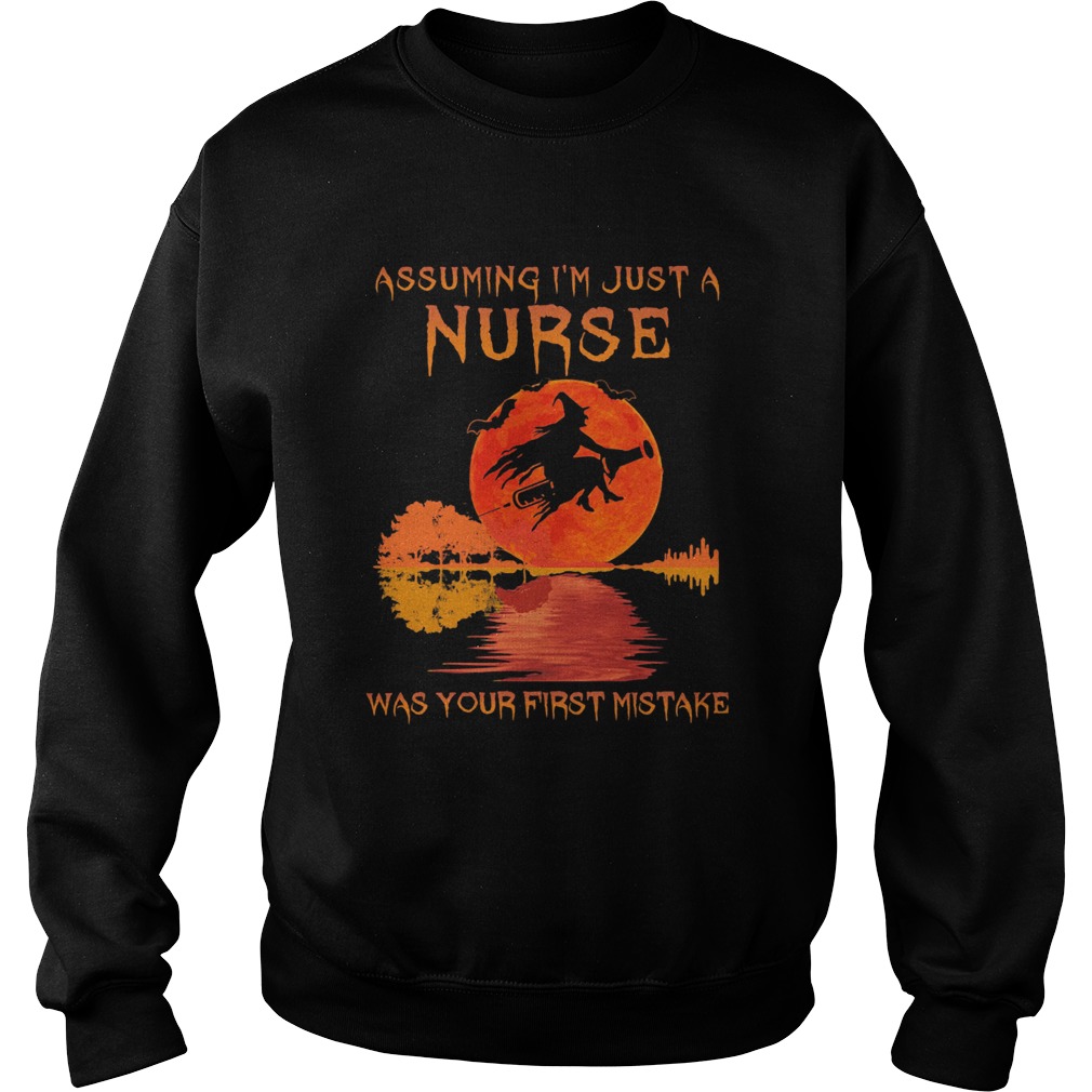 Witch assuming Im just a nurse was your first mistake moon blood shirt Witch assuming Im just a nurse was your first mistake moon blood shirt