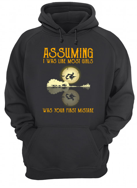 Witch guitar Assuming I was like most girls was your first mistake shirt Witch guitar Assuming I was like most girls was your first mistake shirt