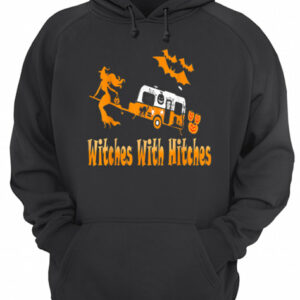 Witches With Hitches Camping Funny Halloween Womens shirt 3