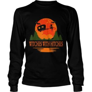 Witches With Hitches Halloween Camping Scary shirt