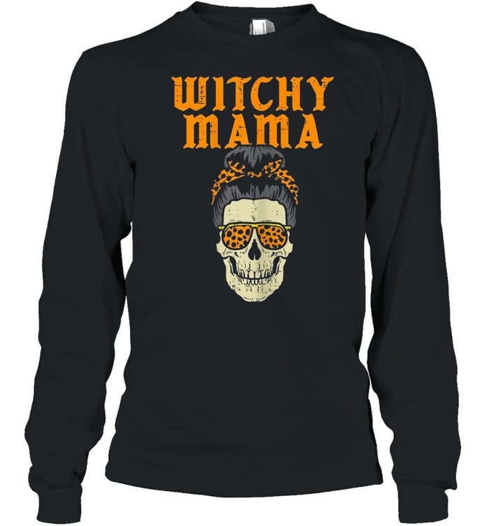 Witchy Mama Hair Bun Skeleton Mom Halloween shirt Witchy Mama Hair Bun Skeleton Mom Halloween shirt