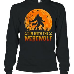 Wolf I’m with the werewolf shirt
