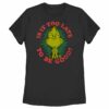 Women’s Dr. Seuss Christmas Grinch Is it too Late T-Shirt