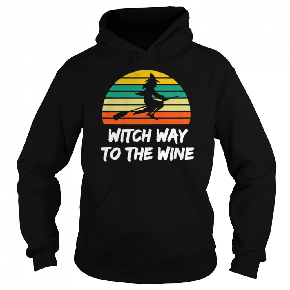 Womens Witch Way To The Wine Funny Witch Halloween Women shirt Womens Witch Way To The Wine Funny Witch Halloween Women shirt