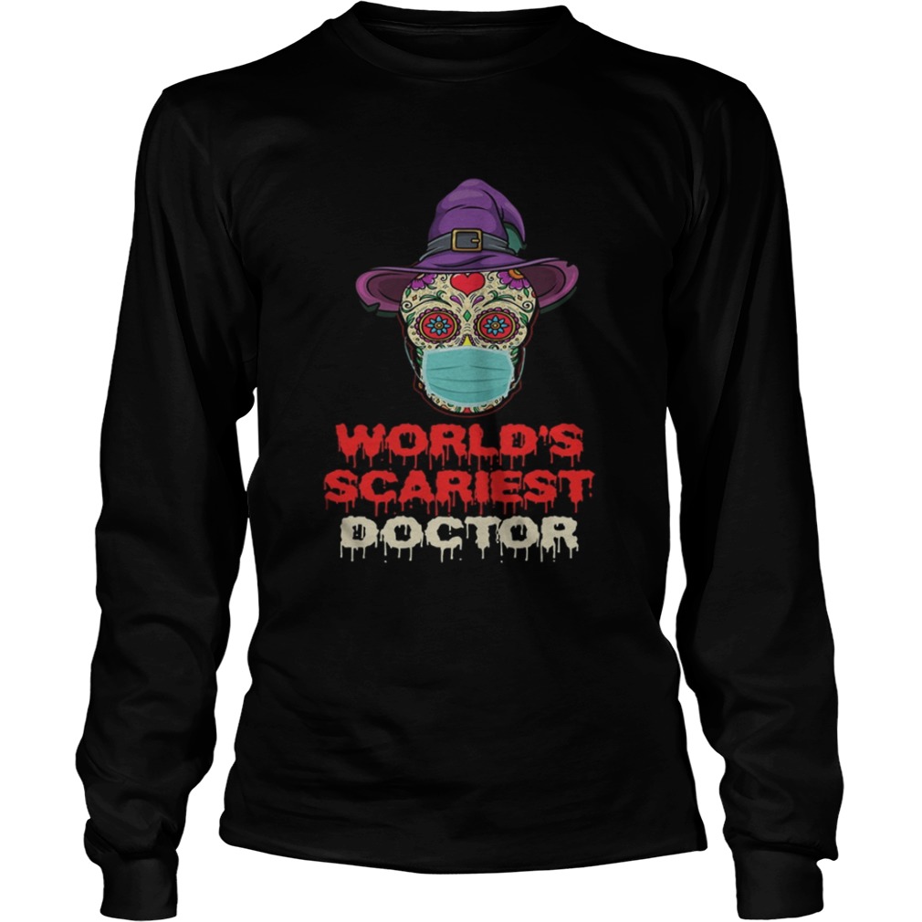 Worlds Scariest Doctor Skull Tattoos Witch Face Mask Halloween shirt Worlds Scariest Doctor Skull Tattoos Witch Face Mask Halloween shirt