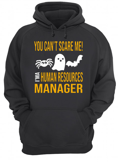 You Can’t Scare Me I’m Human Resources Funny Halloween 2019 T-Shirt You Can’t Scare Me I’m Human Resources Funny Halloween 2019 T-Shirt