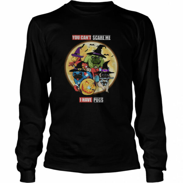 You Can’t Scare Me I Have Pugs Avengers Halloween shirt