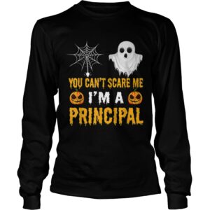 You Cant Scare Me Im A Principal Halloween shirt