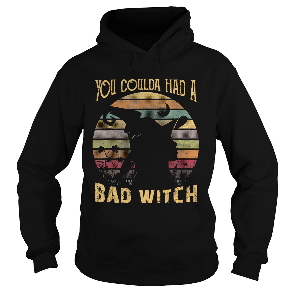 You Coulda had a Bad Witch Halloween Funny Gift Awesome TShirt You Coulda had a Bad Witch Halloween Funny Gift Awesome TShirt