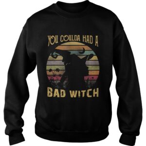 You Coulda had a Bad Witch Halloween Funny Gift Awesome TShirt 3