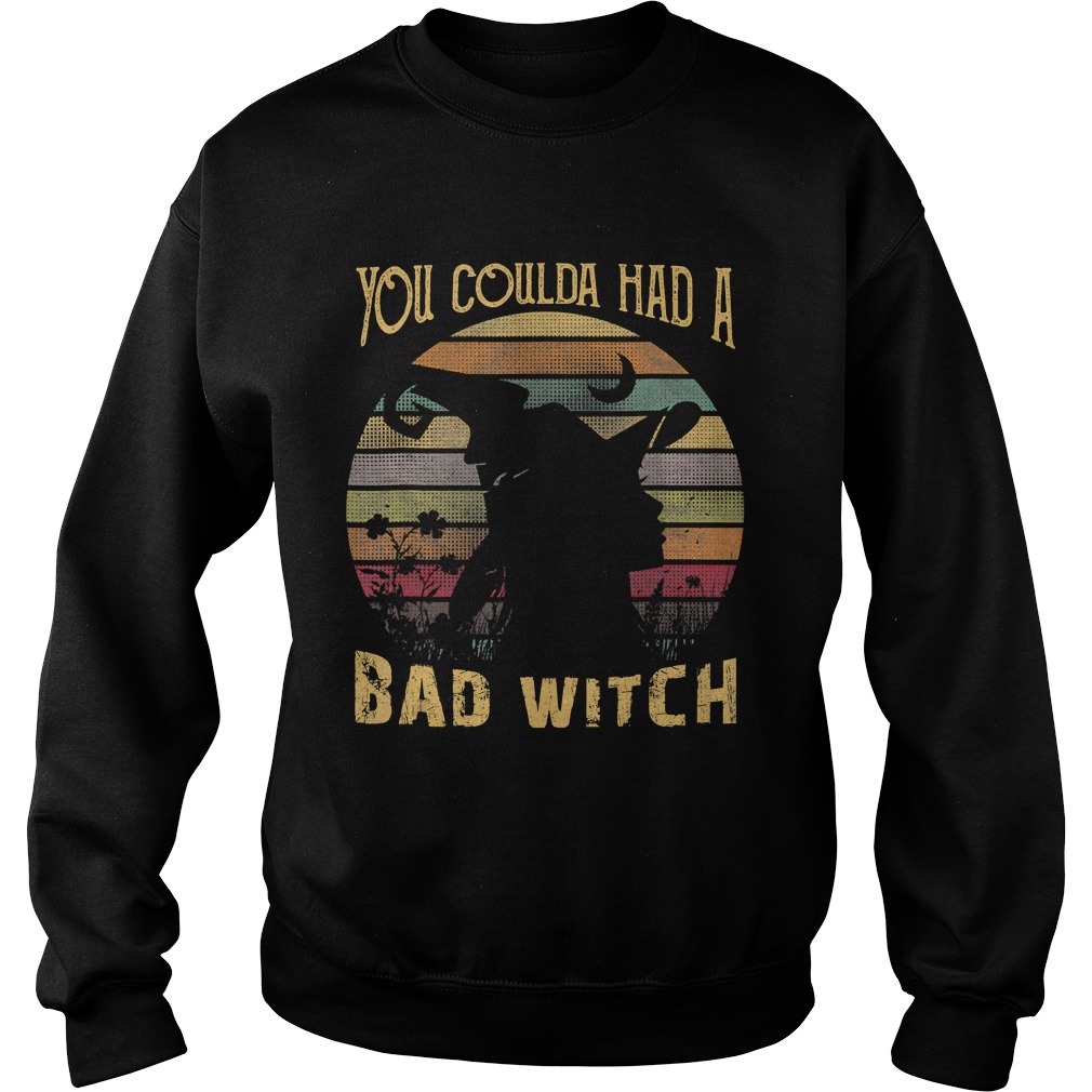 You Coulda had a Bad Witch Halloween Funny Gift Awesome TShirt You Coulda had a Bad Witch Halloween Funny Gift Awesome TShirt