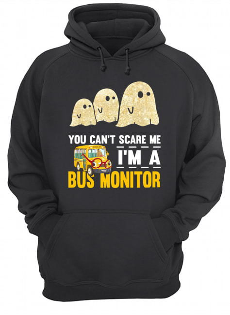 You can’t scare me I’m a bus monitor ghost boos Halloween shirt You can’t scare me I’m a bus monitor ghost boos Halloween shirt