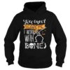 You cant scare me I work with bones shirt