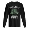 Zombie Trick or Treat Smell My Feet Halloween shirt