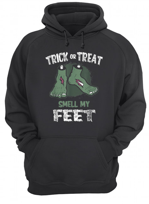 Zombie Trick or Treat Smell My Feet Halloween shirt Zombie Trick or Treat Smell My Feet Halloween shirt