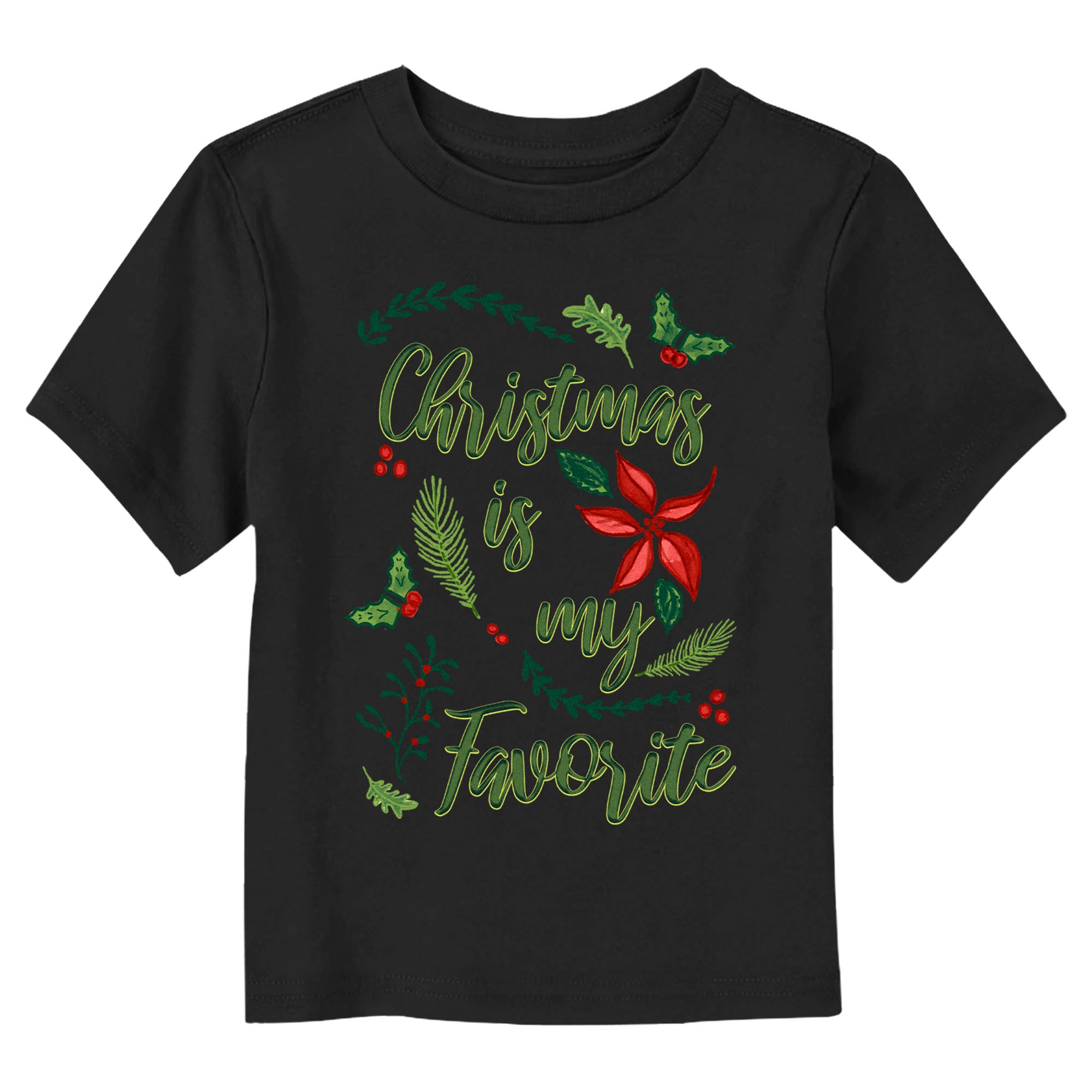 Toddler's Lost Gods My Favorite is Christmas T-Shirt Toddler's Lost Gods My Favorite is Christmas T-Shirt