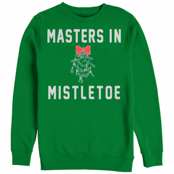 Women’s CHIN UP Christmas Mistletoe Master Sweatshirt
