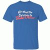 All I Want for Christmas Is Shohei Ohtani Shirt