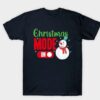 Christmas Mode On Shirt
