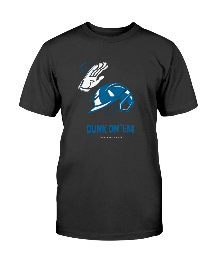 Dunk On ‘Em T-Shirt Dunk On ‘Em T-Shirt