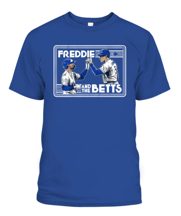 FREDDIE & THE BETTS SHIRT Freddie Freeman, Mookie Betts, Los Angeles Dodgers