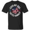 Funny Even My Dog Hates Kamala Anti Harris Usa Flag 2024 Shirt